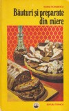 Carte Maria Teodorescu - Bauturi si preparate din miere, Editura Tehnica, 231 pagini, 13x20 cm