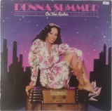 Donna Summer &ndash; On The Radio - Greatest Hits - Volumes I &amp; II LP, Scandinavia, 1979, stare excelenta (VG+)