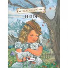 Cartea Copiilor Isteti. Heidi