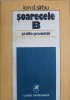 Soarecele B si alte povestiri - Ion D. Sirbu - Cartea Romaneasca 1983 - Roman