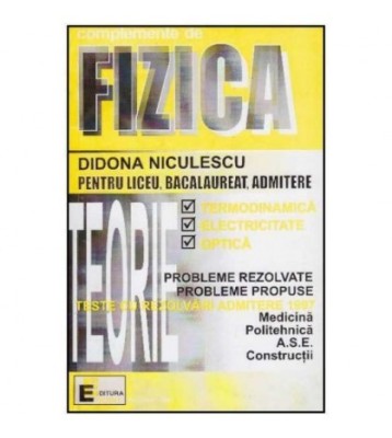 Didona Niculescu - Complemente de fizica - pentru liceu, foto