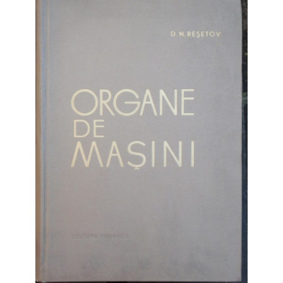 ORGANE DE MASINI - D.N. RESETOV foto