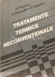 Tratamente Termice Neconventionale - Niculae Popescu, Constantin Gheorghe