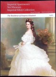 IMPERIAL APARTMENTS SILVER COLLECTION. THE RESIDENCE OF EMPRESS ELISABETH-INGRID HASLINGER, KATRIN UNTERREI-259019
