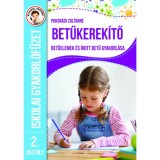 Betűkerek&iacute;tő - 2. oszt&aacute;ly - Betűelemek &eacute;s &iacute;rott betűk gyakorl&aacute;sa