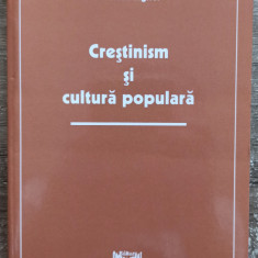 Crestinism si cultura populara - Petre Anghel// dedicatie si semnatura autor