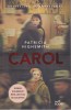 AS - PATRICIA HIGHSMITH - CAROL, 2017