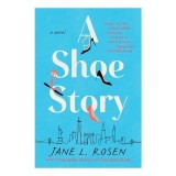Cumpara ieftin Shoe Story, Jane L. Rosen