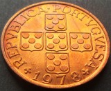 Moneda 1 ESCUDO - PORTUGALIA, anul 1978 *cod 1601 B - UNC patina super, Europa