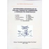 SATISFACEREA EXIGENTELOR DE IZOLARE TERMICA SI CONSERVARE A ENERGIEI IN CONSTRUCTII-A. RADU, I. BLIUC SI CO-333729