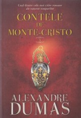 Contele de Monte-Cristo. Volumul 3 | Alexandre Dumas