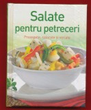 &quot;Salate pentru petreceri. Proaspete, colorate si variate&quot; - Sigilata!