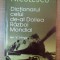 DICTIONARUL CELUI DE-AL DOILEA RAZBOI MONDIAL de IAN V. HOGG , 2007