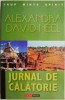 Jurnal de calatorie &ndash; Alexandra David-Neel. Memorii &amp; Jurnale