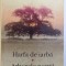 HARFA DE IARBA - ARBORELE NOPTII SI ALTE POVESTIRI de TRUMAN CAPOTE, 2011