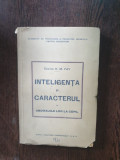 Doctor H. M. Fay - Inteligenta si Caracterul. Anomaliile lor la copil