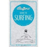 Bluffer&#039;s Guide to Surfing