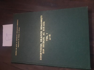 repertoriul graficei romanesti sec XIX vol 1 Pi foto