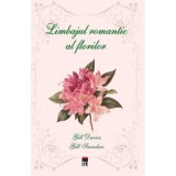 Limbajul romantic al florilor - Gill Davies &amp;amp; Gill Saunders