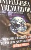 INTELEGEREA VREMURILOR Conceptiile religioase...David A. Noebel