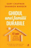 Ghidul unei familii durabile - Curtea Veche