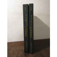 N. Georgescu - Eminescu si editorii sai , 2 volume