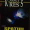 Nancy Kress - Spatiul probabilistic (Editia: 2003)