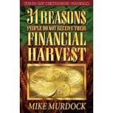 31 Reasons People Do Not Receive Their Financial Harvest