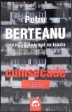 CUMSECADE-PETRU BERTEANU-351293