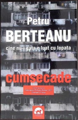 CUMSECADE-PETRU BERTEANU-351293 foto