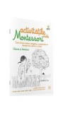 Activitățile mele Montessori. Natura și botanica (4+ ani) - Paperback - &Egrave;ve Herrmann - Gama