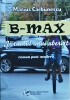 Marius Carbunescu - B-max. Jurnalul unui uberist