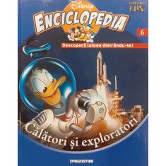 Calatori si exploratori Disney Enciclopedia 6