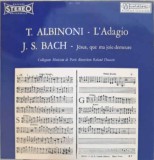 Disc vinil, LP. L&#039;Adagio. J&eacute;sus, Que Ma Joie Demeure-T. Albinoni, J. S. Bach, Collegium Musicum De Paris, Rolan, Rock and Roll