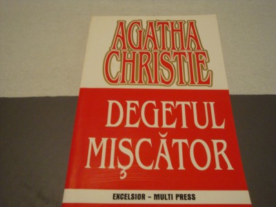 Agatha Christie - Degetul miscator - Excelsior Multi Press foto