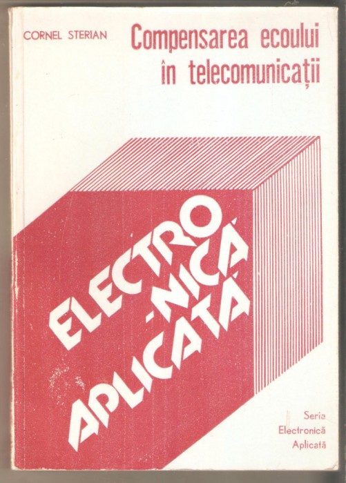 Compensarea ecoului in telecomunicatii-Cornel Sterian