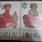 Implinirea si sfarsitul lui Henri IV-(vol I-II)-Heinrich Mann