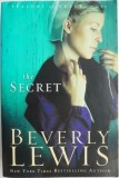 The Secret - Beverly Lewis, editie in engleza, carte
