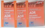 TRANSPORTUL RUTIER AL MARFURILOR PERICULOASE , ADR , VOLUMELE I - III de MARIN LEPADATU , 2016