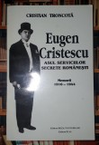 Cristian Troncota - Eugen Cristescu * Asul serviciilor secrete romanesti