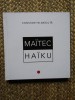 Haiku, Constantin Abaluta, bilingva romana-franceza, 2020, editie cartonata, MNAR, carte de poezie