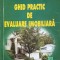 GHID PRACTIC DE EVALUARE IMOBILIARA-CRISTIAN SILVIU BANACU-241463