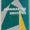 COMMUNITIES AND IDENTITIES , edited by ANNA KRASTEVA , 1998