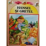 Claudia Serbanescu (trad.) - Hansel si Gretel (editia 1999)