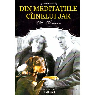 Alexandru Andriescu - Din meditatiile cainelui Jar - 136312 foto