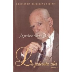 La Judecata Zilei - Constantin Balaceanu Stolnici