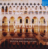 Musica Antiqua Latina - Vivaldi Concertos | Musica Antiqua Latina, Giordano Antonelli, deutsche harmonia mundi