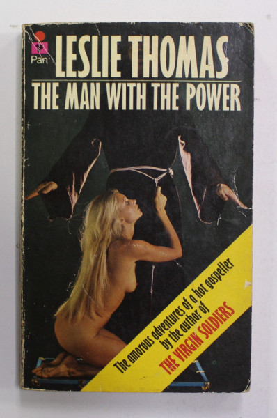 THE MAN WITH THE POWER by LESLIE THOMAS , 1973, PREZINTA URME DE UZURA