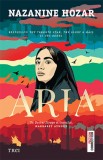 Cumpara ieftin Aria | Nazanine Hozar, 2020, Trei