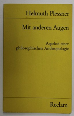 Mit anderen Augen: Aspekte einer philosophischen Anthropologie/ Helmut Plessner foto